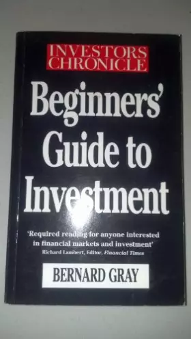 Couverture du produit · "Investors Chronicle" Beginners' Guide to Investment