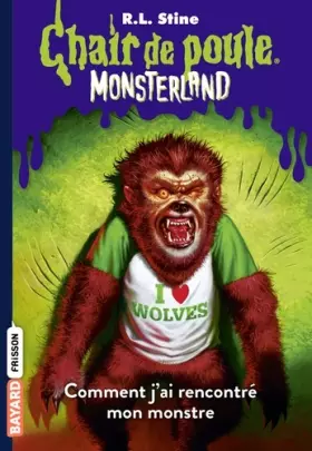 Couverture du produit · Monsterland, Tome 04: Comment j'ai rencontré mon monstre