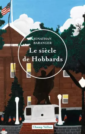 Couverture du produit · Le siècle de Hobbards