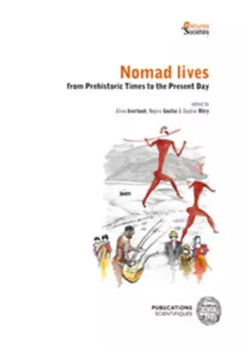 Couverture du produit · Nomad lives: from Prehistoric Times to the Present Day