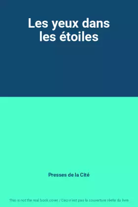 Couverture du produit · Les yeux dans les étoiles