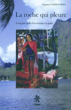 Couverture du produit · La roche qui pleure