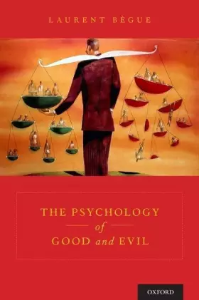 Couverture du produit · The Psychology of Good and Evil