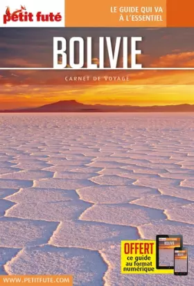 Couverture du produit · Guide Bolivie 2018 Carnet Petit Futé