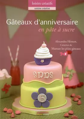 Couverture du produit · Gâteaux d'anniversaire en pâte à sucre