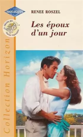 Couverture du produit · Les époux d'un jour : Collection : Harlequin horizon N° 1659