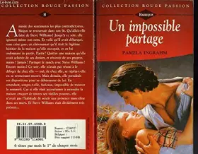 Couverture du produit · Un impossible partage (Collection Rouge passion)