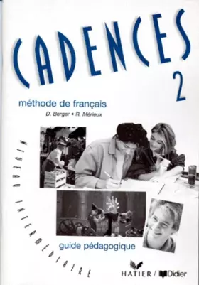 Couverture du produit · Cadences, 2 : Méthode de français (Guide pédagogique)