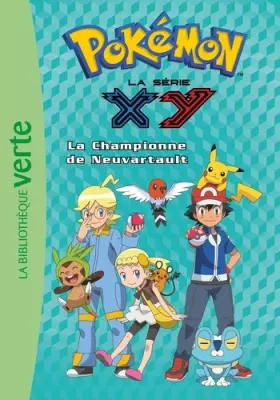 Couverture du produit · Pokémon 14 - La championne de Neuvartault