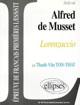 Couverture du produit · Musset, Lorenzaccio