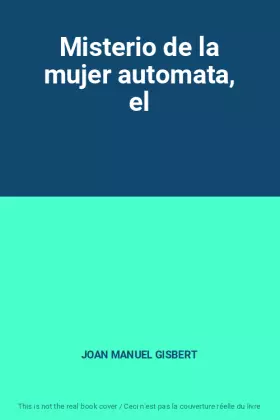 Couverture du produit · Misterio de la mujer automata, el