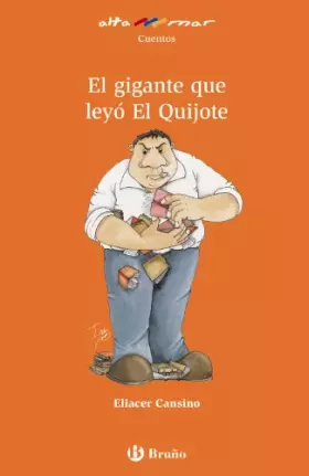 Couverture du produit · El gigante que leyó El Quijote / The giant who read Don Quixote