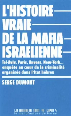 Couverture du produit · L'histoire vraie de la mafia israëlienne