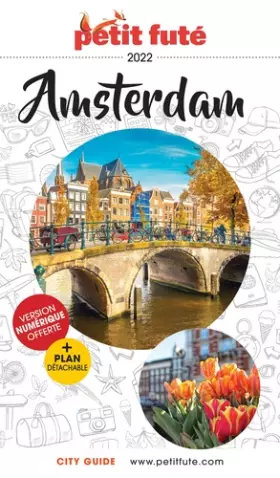 Couverture du produit · Guide Amsterdam 2022 Petit Futé