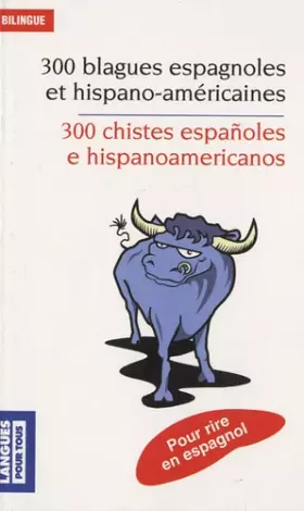Couverture du produit · 300 blagues espagnoles et hispano-américaines
