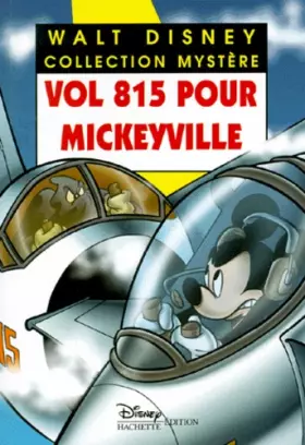 Couverture du produit · Vol 815 pour Mickeyville