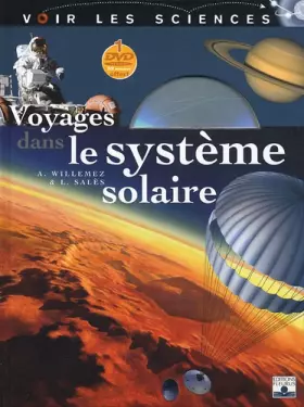 Couverture du produit · Voyages dans le système solaire (+DVD)