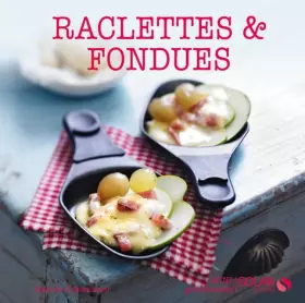 Couverture du produit · Raclettes et fondues - Mini-gourmands
