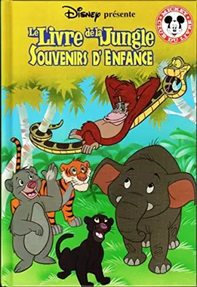 Couverture du produit · Le livre de la jungle souvenirs d\'enfance