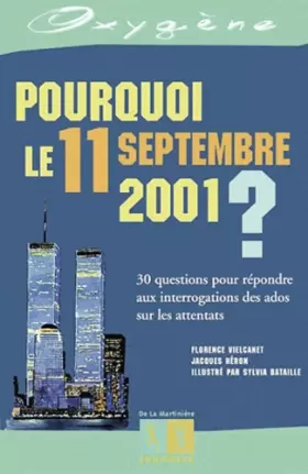Couverture du produit · Pourquoi le 11 septembre 2001 ?