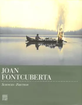 Couverture du produit · Joan Fontcuberta: Sciences-Friction