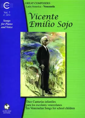 Couverture du produit · Vicente emilio sojo vol. 7 c. 2074 - songs for piano and voice