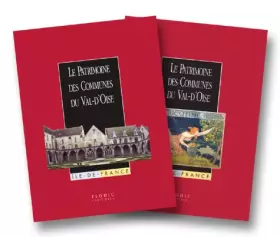 Couverture du produit · Patrimoine des communes du Val d'Oise, 2 volumes