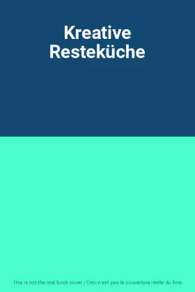 Couverture du produit · Kreative Resteküche