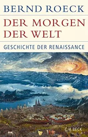 Couverture du produit · Der Morgen der Welt: Geschichte der Renaissance