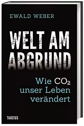 Couverture du produit · Welt am Abgrund: Wie CO2 unser Leben verändert