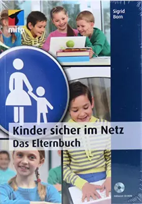 Couverture du produit · Kinder sicher im Netz: Das Elternbuch (mitp Anwendungen)