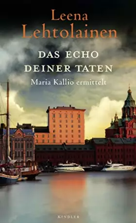 Couverture du produit · Das Echo deiner Taten: Maria Kallio ermittelt