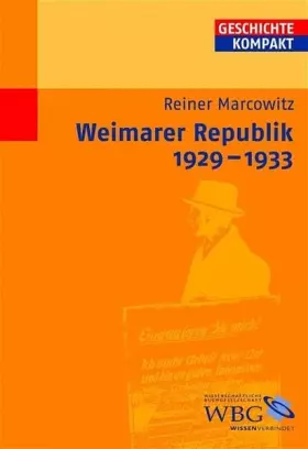 Couverture du produit · Weimarer Republik 1929/30-1933.