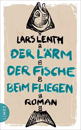 Couverture du produit · Der Lärm der Fische beim Fliegen