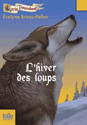 Couverture du produit · Garin Trousseboeuf, II : L'hiver des loups