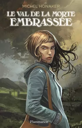Couverture du produit · Le val de la morte embrassée