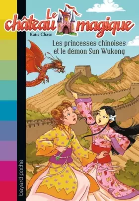 Couverture du produit · Chateau magique - Tome 16 : Princesses chinoises et démon su wukong