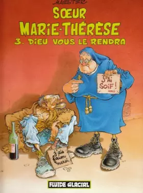 Couverture du produit · Soeur Marie-Thérèse des Batignolles, tome 3 : Dieu vous le rendra