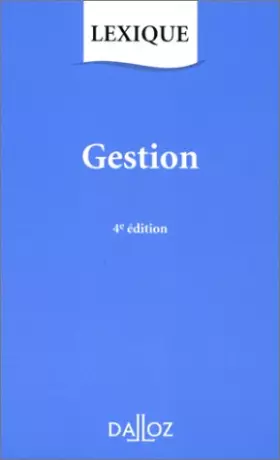 Couverture du produit · GESTION. Lexique, 4ème édition