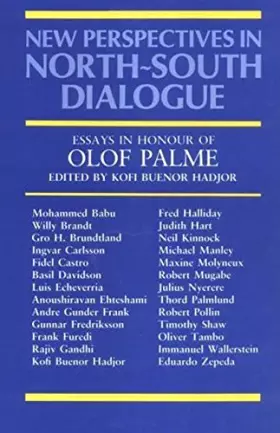 Couverture du produit · New Perspectives in North-South Dialogue: Essays in Honour of Olof Palme