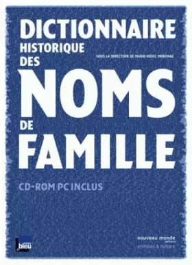 Couverture du produit · Dictionnaire historique des noms de famille (1Cédérom)