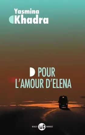 Couverture du produit · Pour l'amour d'Elena: (inspiré d'une histoire vraie)