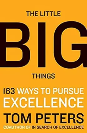 Couverture du produit · The Little Big Things: 163 Ways to Pursue EXCELLENCE