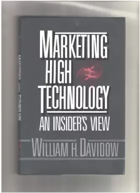 Couverture du produit · Marketing High Technology: An Insider's View