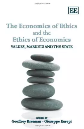 Couverture du produit · The Economics of Ethics and the Ethics of Economics: Values, Markets and the State