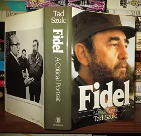 Couverture du produit · Fidel: A Critical Portrait