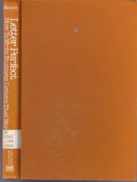 Couverture du produit · Letter Perfect: How to Write Business Letters That Work