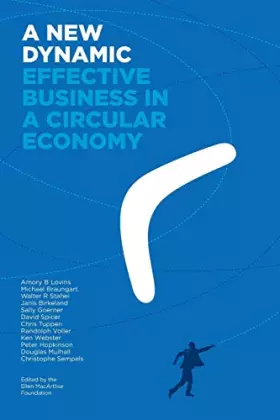 Couverture du produit · A New Dynamic - Effective Business in a Circular Economy
