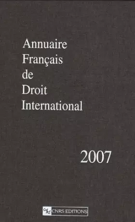 Couverture du produit · Annuaire Français de droit international 2007