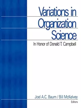 Couverture du produit · Variations in Organization Science: In Honor of Donald T Campbell